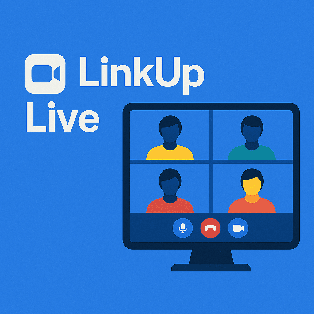 LinkUp Live Video Conferencing App